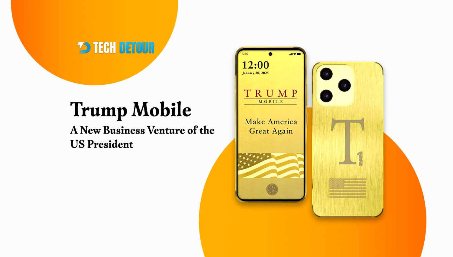 Trump Mobile Phone A New Business Venture of the US President Techdetour