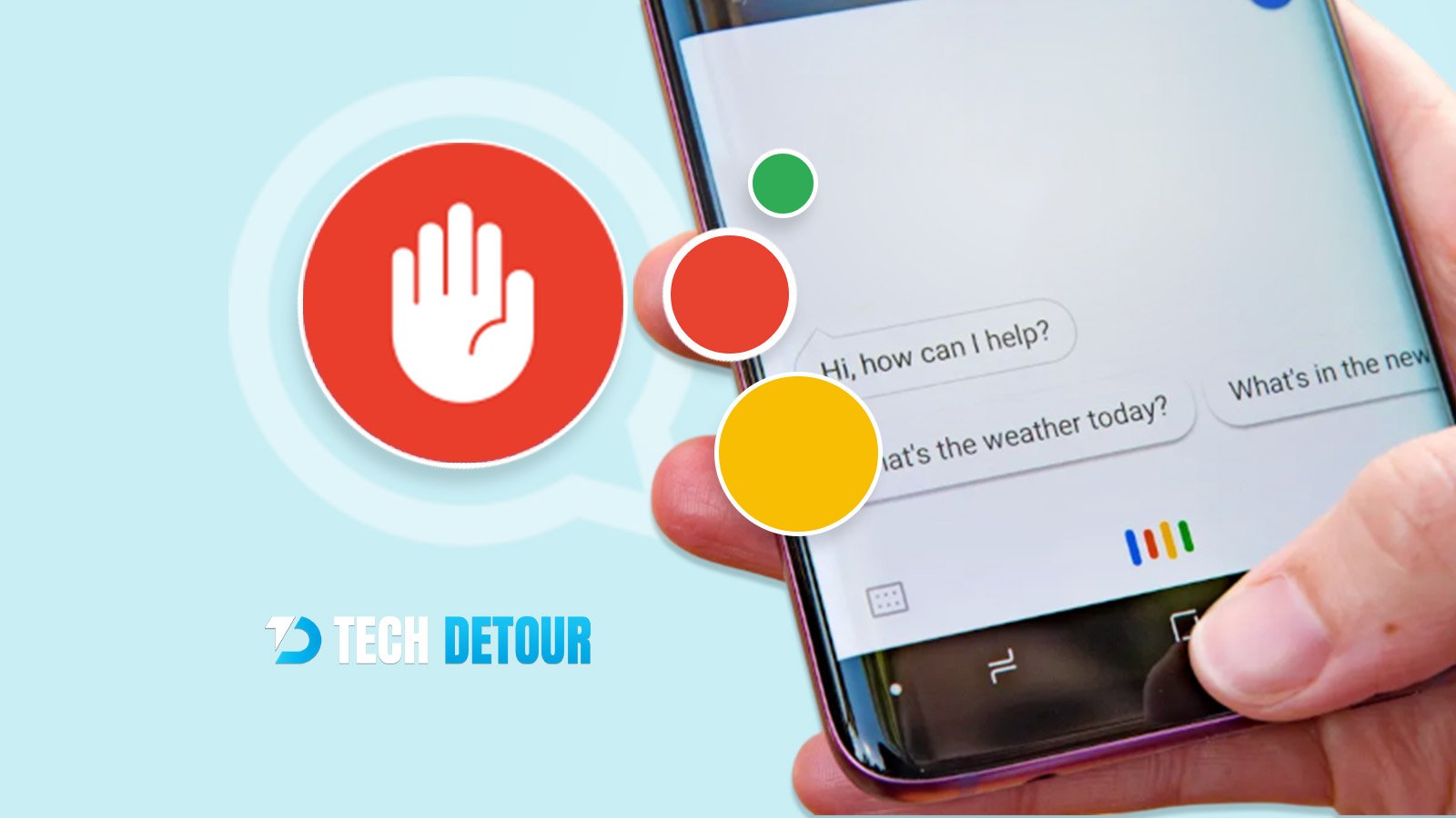 Hand holding smartphone with Google Assistant and red stop icon showing data privacy warning.