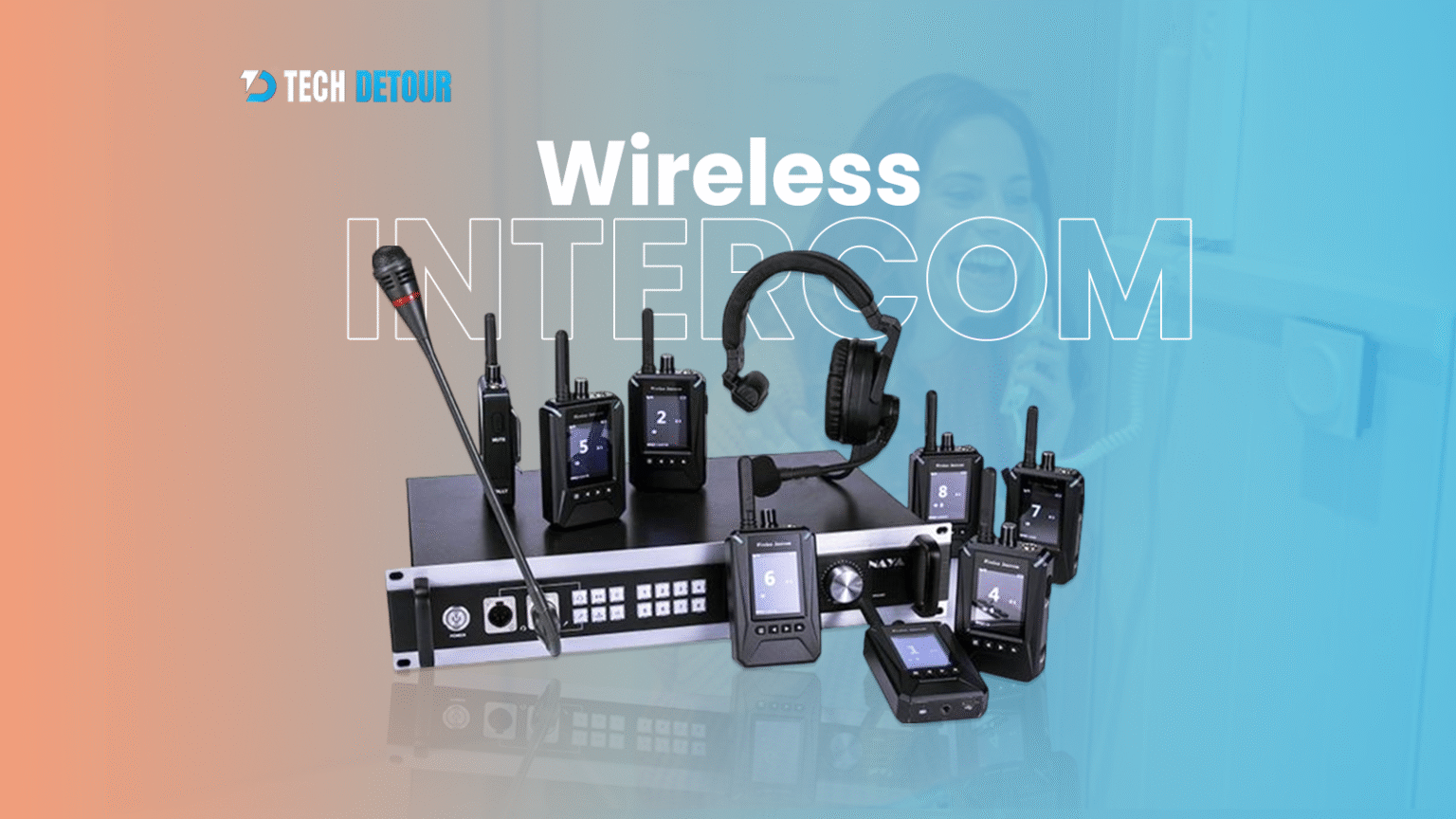 A wireless intercom system setup including multiple handheld units, headsets, and a base station, displayed under the Tech Detour logo with a split-tone background of orange and blue.